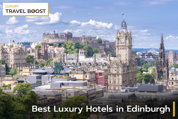 9 Best Luxury Hotels in Edinburgh United Kingdom 2023 5 Star